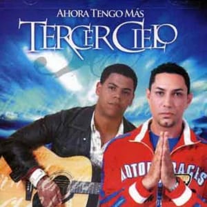 Tercer Cielo - Ahora Tengo Mas