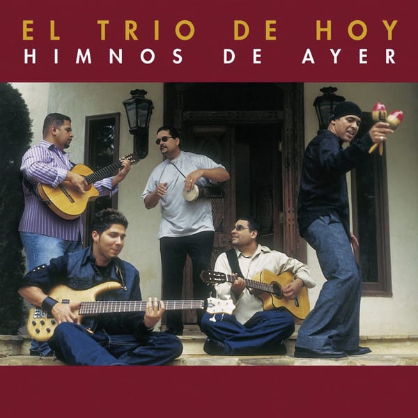 El Trio De Hoy