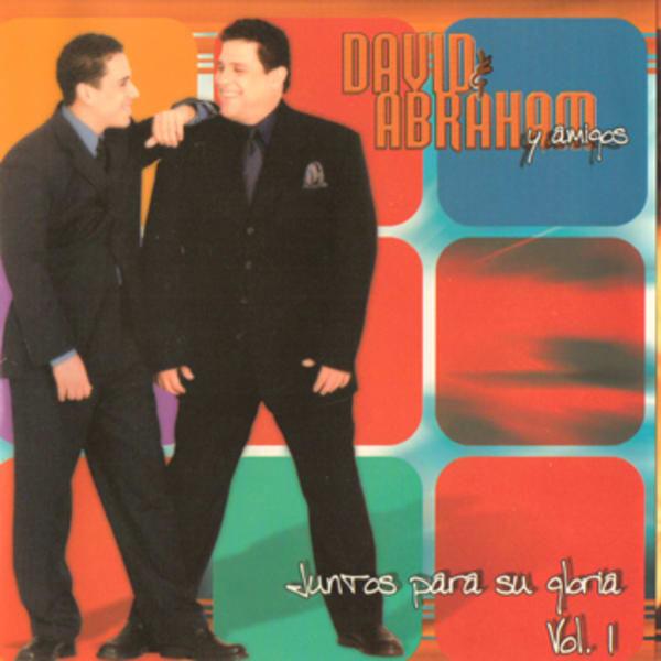 David y Abraham