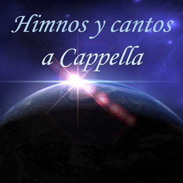 Himnos y Cantos a Capella