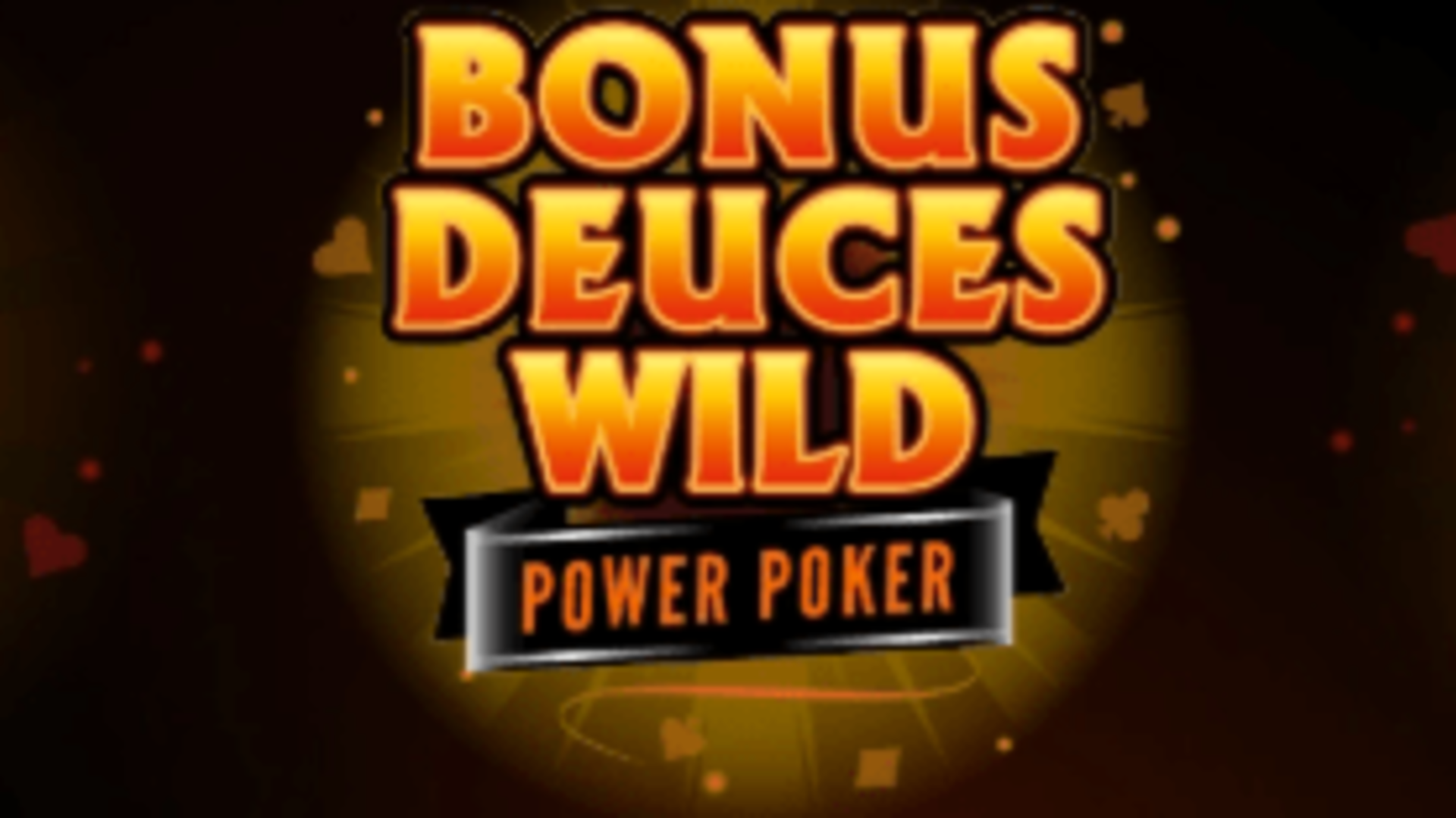 Bonus Deuces Wild Power Poker