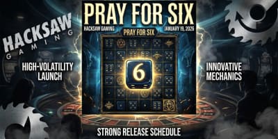 Hacksaw Gaming Releases 'Pray for Six' Slot