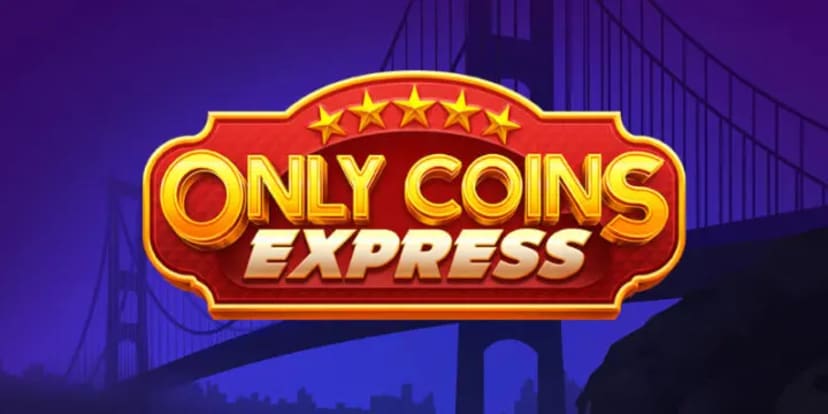 Only Coins Express Newest Slot by Gamzix