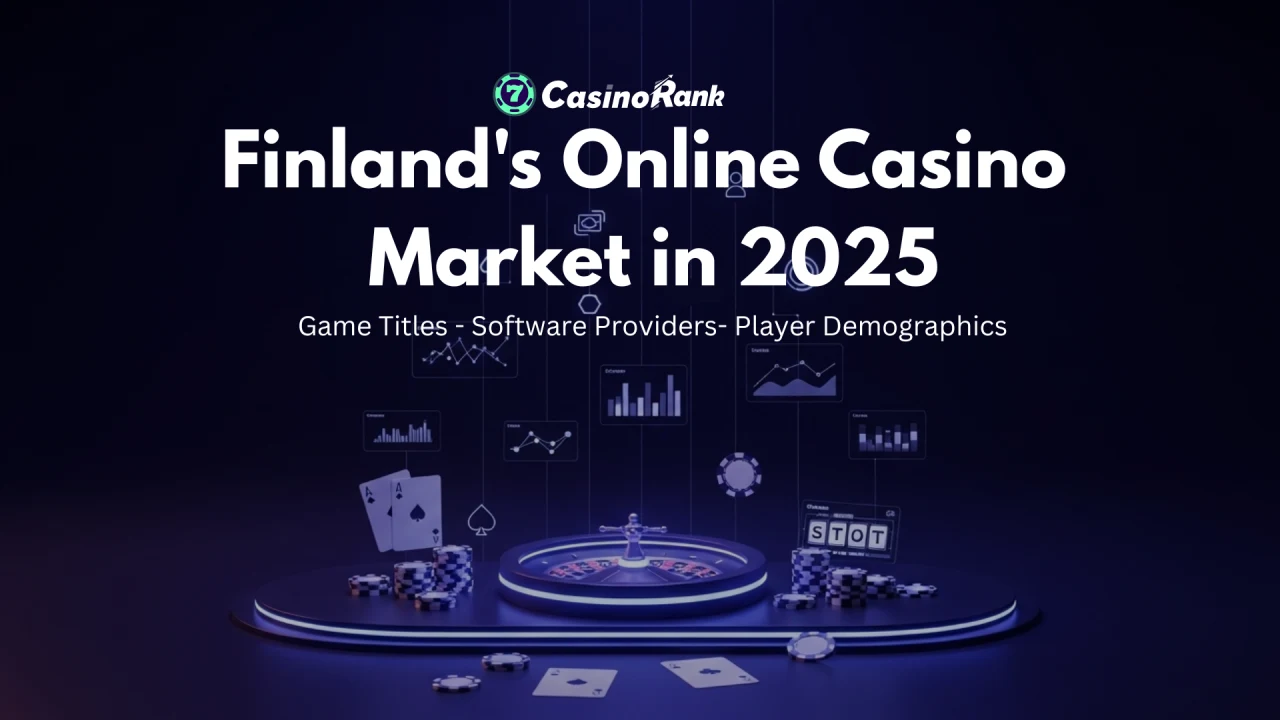 Finland's Online Casino Market in 2025: Leading Software, Top Games & Player Demographics