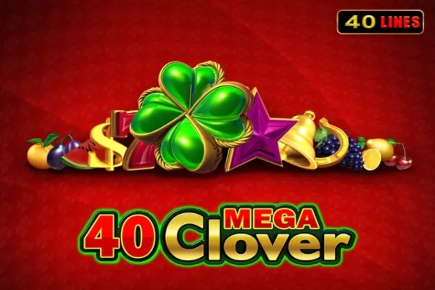 40 Mega Clover by Amusnet Interactive - Demo & Top Casinos