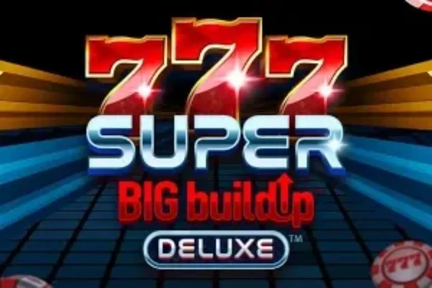 777 Super Big BuildUp Deluxe Crazy Tooth - Demo & Casinos
