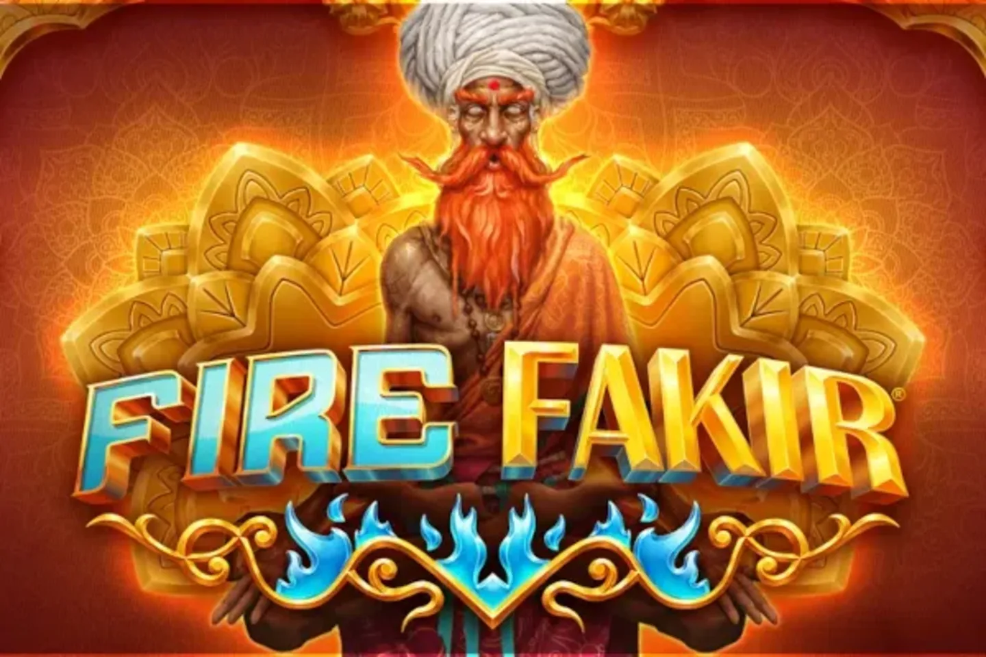 Fire Fakir – Démo gratuite & avis complet 2026