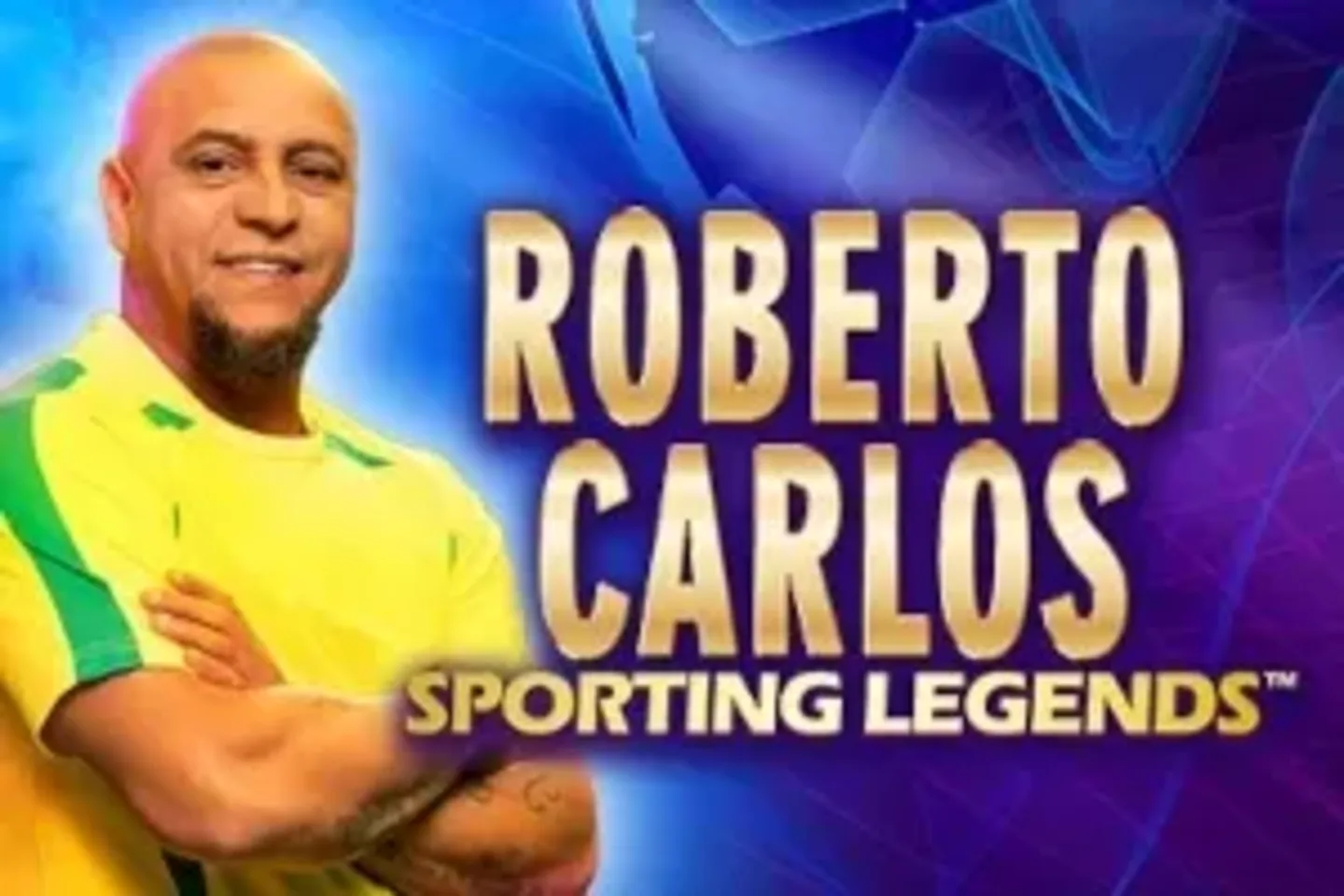 Roberto Carlos Sporting Legends - Demo & Top Casinos