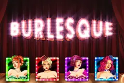 Gioca Burlesque - Demo Gratis & Review 2026