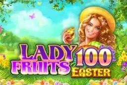 Lady Fruits 100 Easter - Demo ja arvostelu 2026
