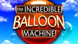 Top The Incredible Balloon Machine Mobile Casinos in 2026