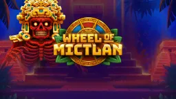 Wheel of Mictlan Demo & Top Casinos 2026
