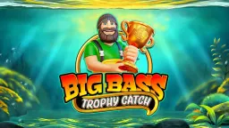 Big Bass Trophy Catch by Pragmatic | Demo & Top Casinos