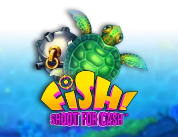 Fish Shoot For Cash