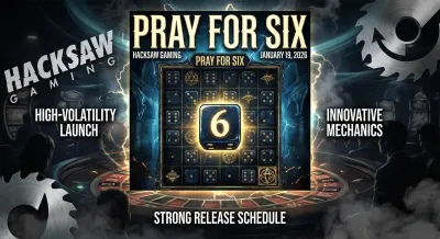 Hacksaw Gaming Releases 'Pray for Six' Slot