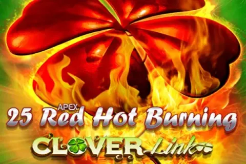 25 Red Hot Burning Clover Link by GreenTube - Demo & Casinos