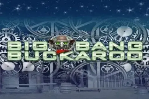 Big Bang Buckaroo - demonstracija ir apžvalga 2026