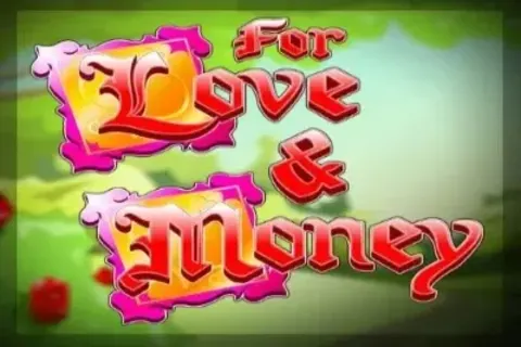 For Love & Money - ڈیمو اور جائزہ 2026