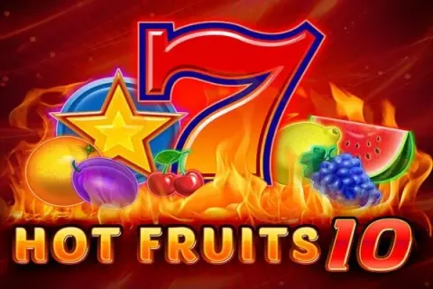 Hot Fruits 10 - Демонстрация и преглед 2026