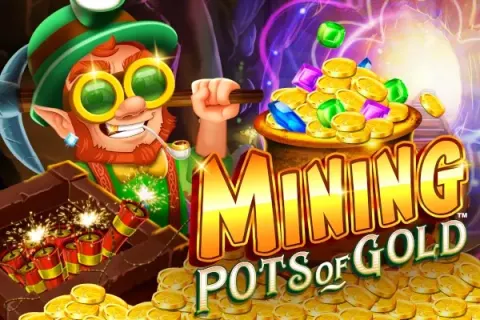 Topp Mining Pots of Gold kasinoer i 2026