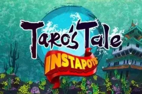 Taro's Tale Instapots by Live 5 Gaming - Demo & Top Casinos
