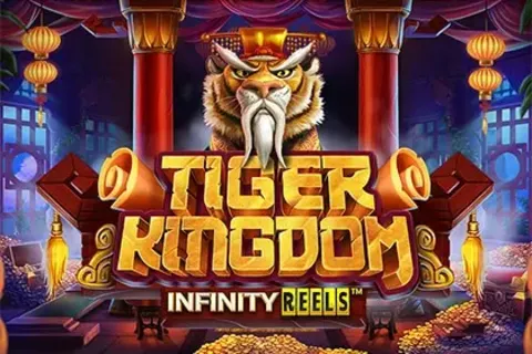 Tiger Kingdom Infinity Reels - Demo & Top Casinos