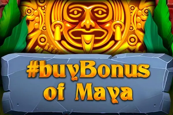 #buyBonus of Maya