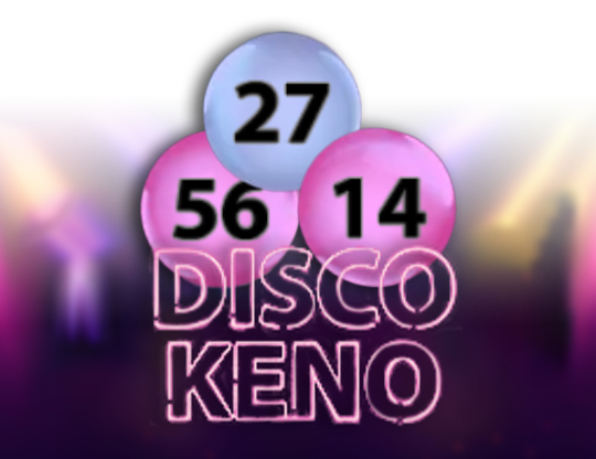 Disco Keno