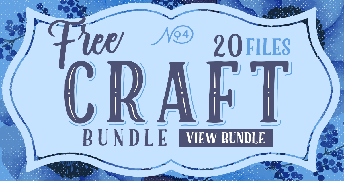 Download Free Craft Bundle Vol. 4 Download Free Craft Bundle Vol. 4