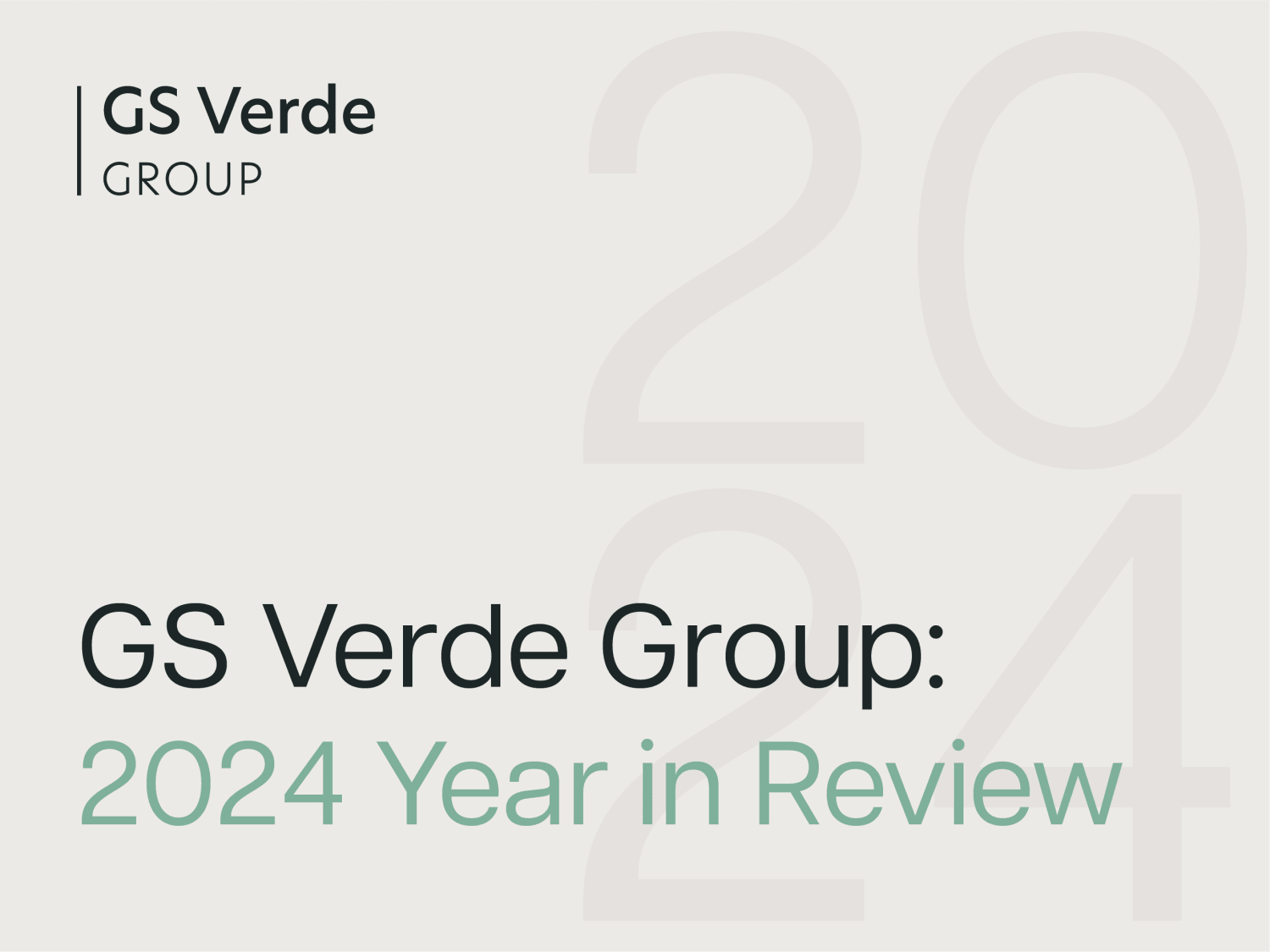 GS Verde Group: 2024 Year in Review
