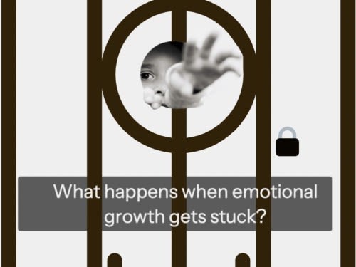 When Emotional Growth Gets Stuck