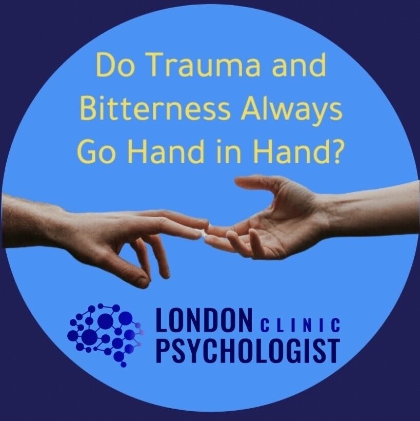 Trauma and Bitterness 