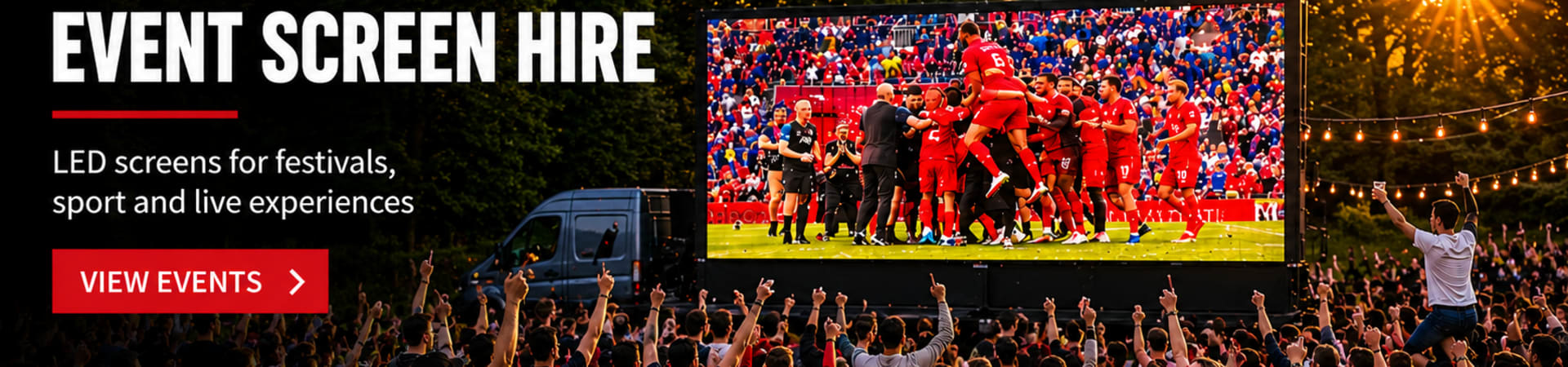 Mobile LED event screen hire for festivals, sporting events and live audience experiences across the UK.
