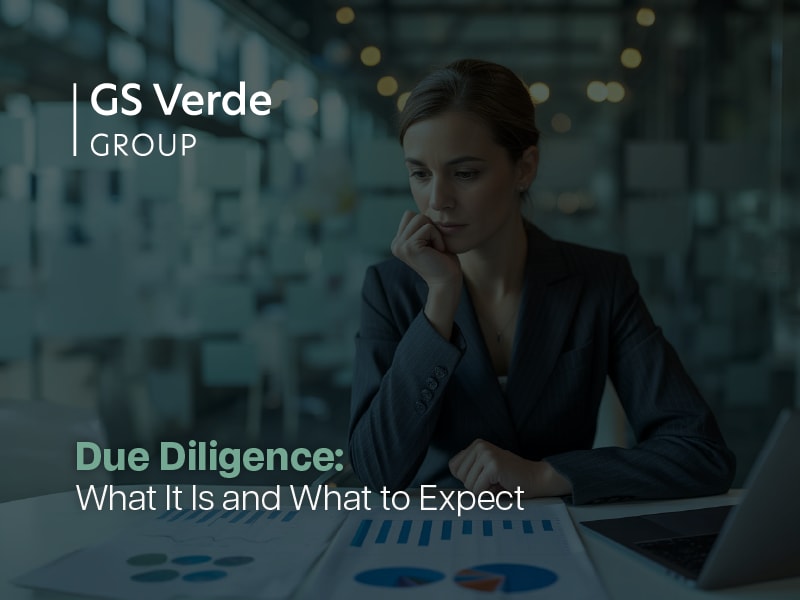 Due Diligence: What It Is and What to Expect 