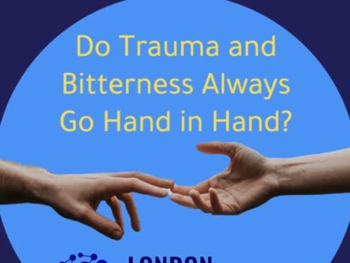 Trauma and Bitterness 