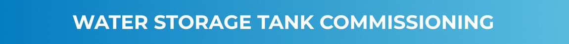 Water Storage Tank Commissioning | Purewater Storage Ltd | GRP | Water Storage Tanks | One piece | Two Piece | Sectional | Enclosures | Combination Units | Nationwide