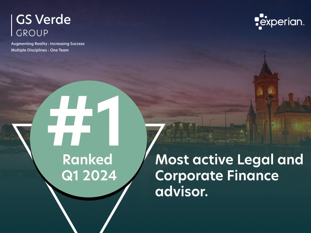 GS Verde Group ranked the most active M&A advisors in Wales in the Experian Market IQ M&A Report Q1 2024