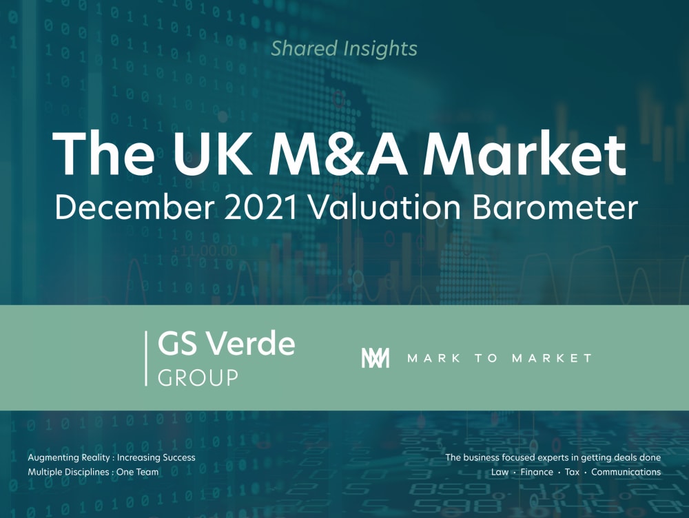 The UK M&A Market - December 2021 Valuation Barometer