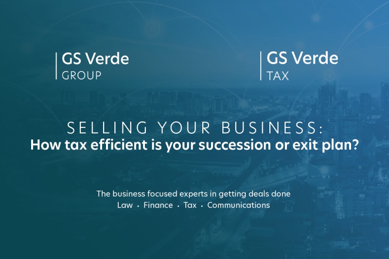 Selling your business: How tax efficient is your succession or exit plan?