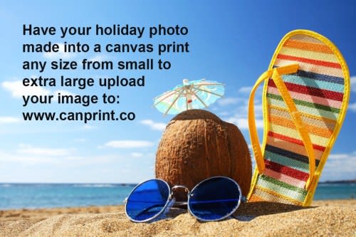Holiday Time is here!! | Canvas Printing Online  | Photo to Canvas Manchester | Photo Printing London | Extra Large Canvas Prints Swansea | High Quality Canvas Printing Cardiff