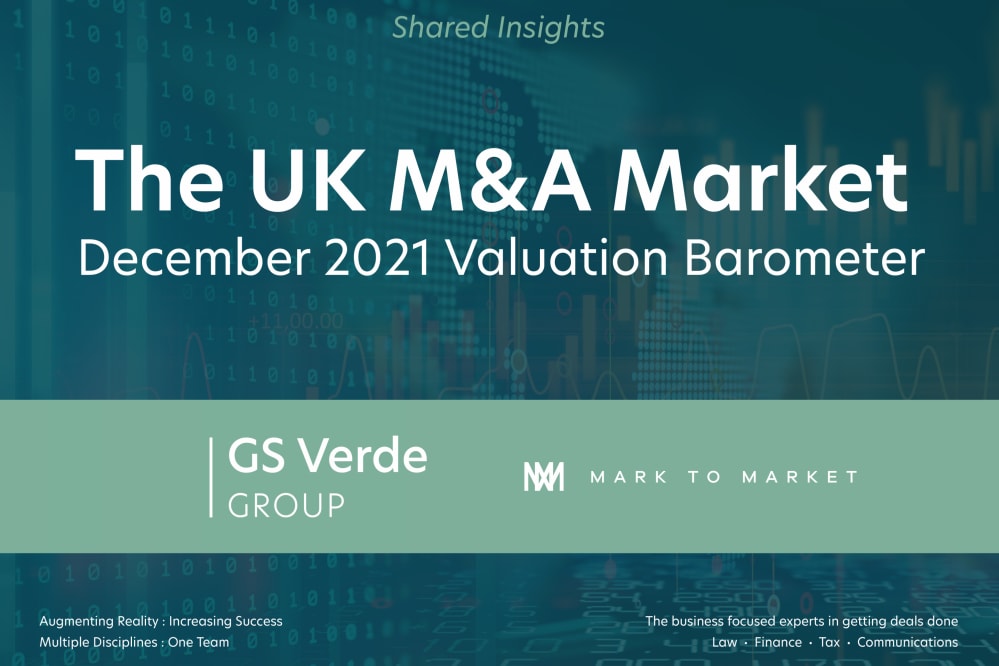 The UK M&A Market - December 2021 Valuation Barometer