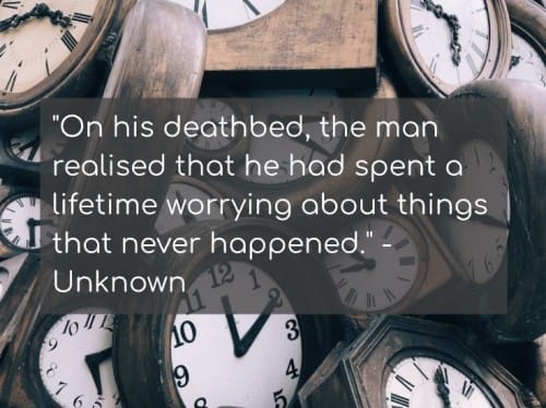 Why do we worry?