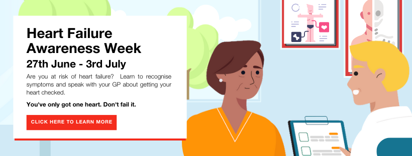 Heart Failure Awareness Week (19-25 June, 2023)