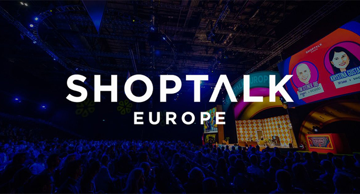 Shoptalk Europe | Barcelona 2-4 June
