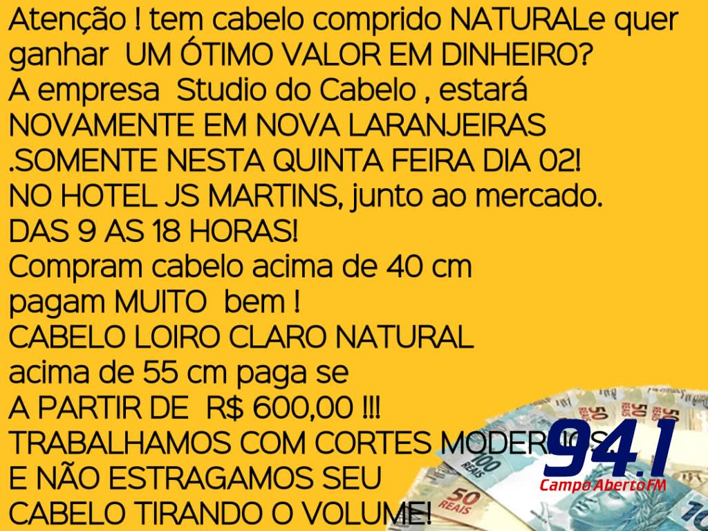 Studio do Cabelo de SC estarÃ¡ comprando cabelo nesta quinta feira (2) em Nova Laranjeiras