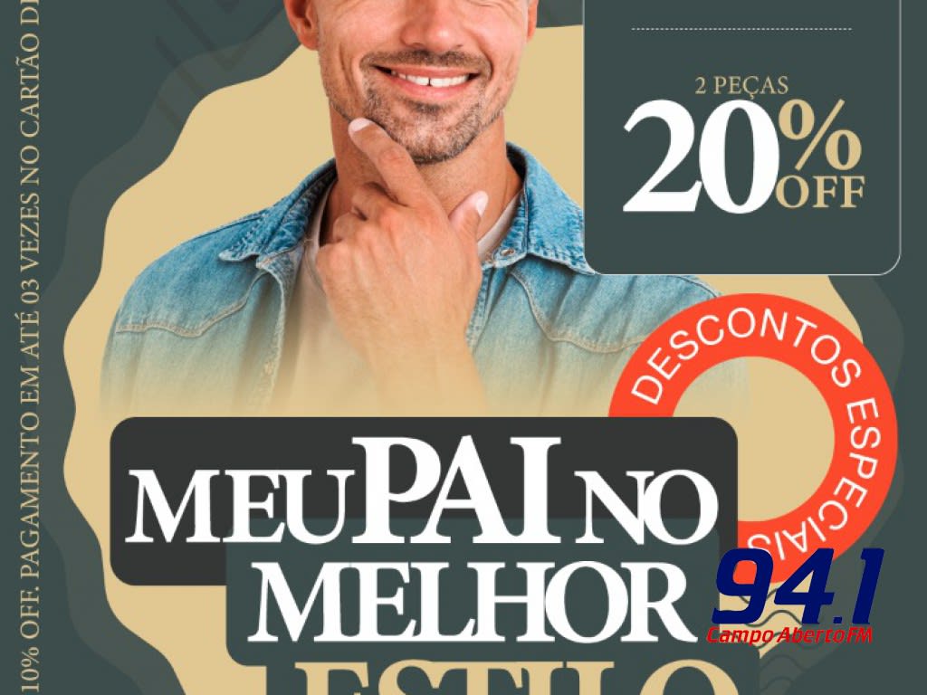 PromoÃ§Ã£o Seu Pai no melhor Estilo na Latreille Jeans Laranjeiras do Sul