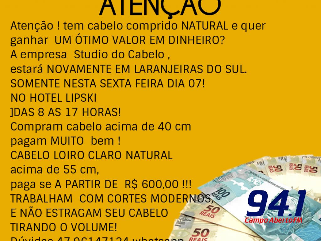 Nesta sexta feira (7) o Studio do Cabelo estarÃ¡ comprando cabelo em laranjeiras do sul