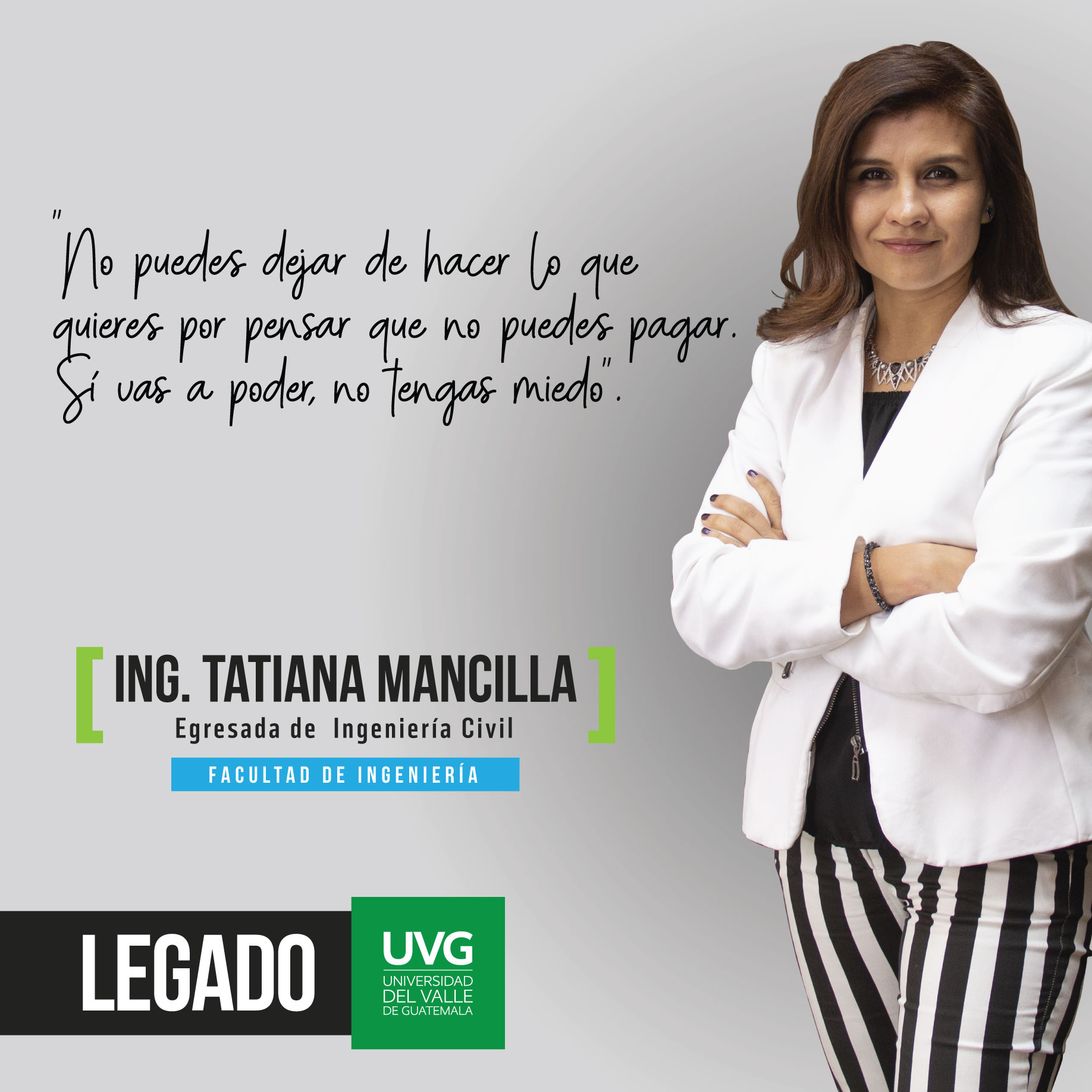 Legado UVG Ing. Tatiana Mancilla Legado UVG Ing. Tatiana Mancilla