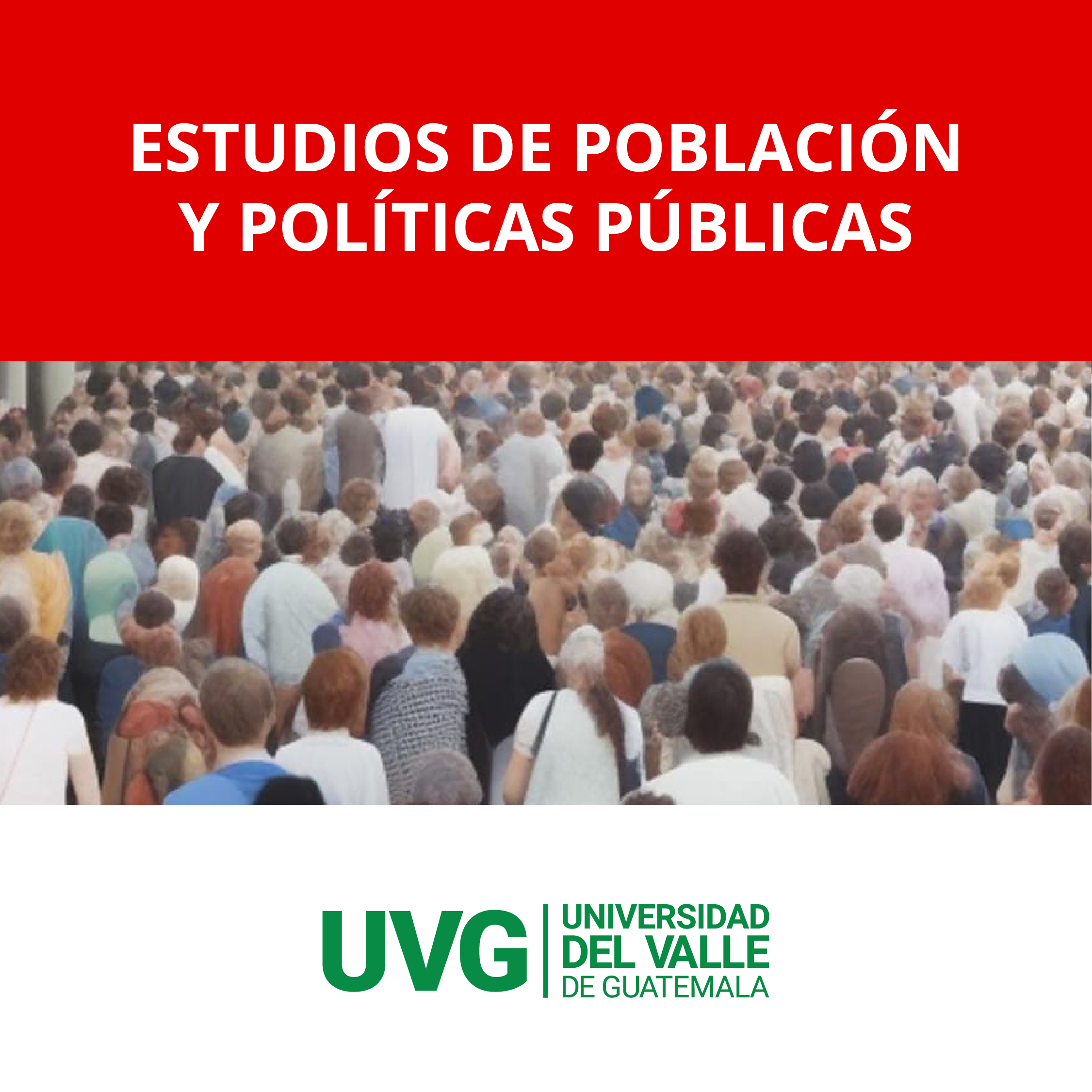 ESTUDIOS DE POBLACIÓN Y POLÍTICAS PÚBLICAS