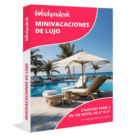 Minivacaciones de lujo